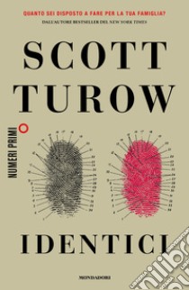 Identici. E-book. Formato EPUB ebook di Scott Turow