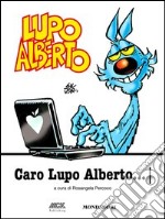Caro Lupo Alberto. E-book. Formato EPUB