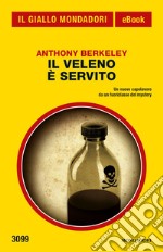 Il veleno è servito. E-book. Formato EPUB ebook