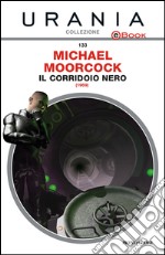 Il corridoio nero. E-book. Formato EPUB ebook