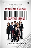 Il capitale umano. E-book. Formato EPUB ebook di Stephen Amidon