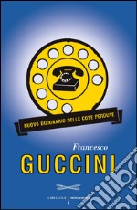 Nuovo dizionario delle cose perdute. E-book. Formato EPUB ebook