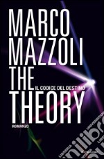 The theory. Il codice del destino. E-book. Formato EPUB ebook