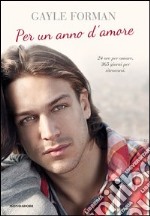 Per un anno d'amore. E-book. Formato EPUB ebook