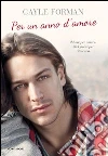 Per un anno d'amore. E-book. Formato EPUB ebook di Gayle Forman