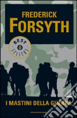 I mastini della guerra. E-book. Formato EPUB