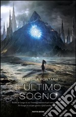 L' ultimo sogno. E-book. Formato EPUB ebook