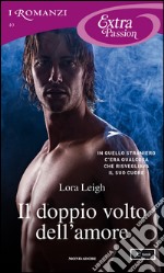 Il doppio volto dell'amore. E-book. Formato EPUB ebook