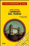 I dannati del Tamigi. E-book. Formato EPUB ebook