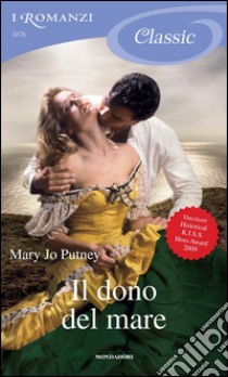 Il dono del mare. E-book. Formato EPUB ebook di Mary Jo Putney