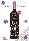 Valpolicella. Andar per cantine. Winestories. E-book. Formato EPUB ebook