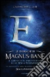 Il corso di un amor cortese (e dei primi appuntamenti). Le cronache di Magnus Bane. E-book. Formato EPUB ebook di Cassandra Clare