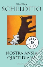 Nostra ansia quotidiana. E-book. Formato EPUB ebook