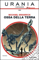 Ossa della Terra. E-book. Formato EPUB ebook