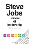 Steve Jobs. Lezioni di leadership. E-book. Formato EPUB ebook