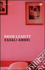 Eguali amori. E-book. Formato EPUB ebook