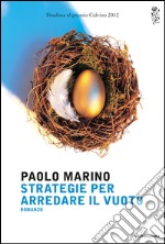 Strategie per arredare il vuoto. E-book. Formato EPUB ebook