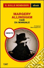 Casi da manuale. E-book. Formato EPUB ebook