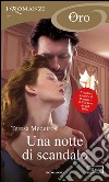 Una notte di scandalo. E-book. Formato EPUB ebook