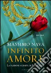 Infinito amore. La passione segreta di Napoleone. E-book. Formato EPUB ebook