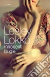 Innocenti bugie. E-book. Formato EPUB ebook di Lesley Lokko