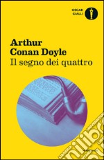 Il segno dei quattro. E-book. Formato EPUB ebook