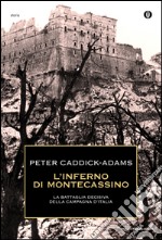 L' inferno di Montecassino. E-book. Formato EPUB ebook