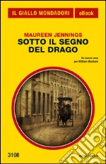 Sotto il segno del Drago. E-book. Formato EPUB ebook