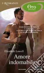 Amore indomabile. E-book. Formato EPUB ebook