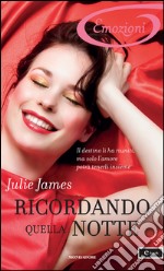 Ricordando quella notte. E-book. Formato EPUB