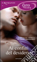 Ai confini del desiderio. E-book. Formato EPUB ebook