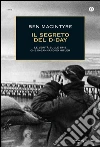 Il segreto del D-Day. La verità sulle spie che ingannarono Hitler. E-book. Formato EPUB ebook di Ben Macintyre