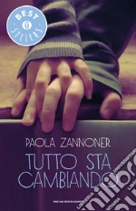 Tutto sta cambiando. E-book. Formato EPUB ebook