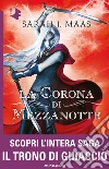La corona di mezzanotte. E-book. Formato EPUB ebook di Sarah J. Maas
