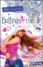 Ballando con te. Stargirl. E-book. Formato EPUB ebook