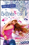 Ballando con te. Stargirl. E-book. Formato EPUB ebook di Jenny McLachlan