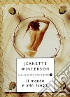 Il mondo e altri luoghi. E-book. Formato EPUB ebook di Jeanette Winterson