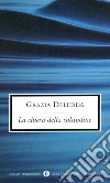 La chiesa della solitudine. E-book. Formato EPUB ebook di Grazia Deledda