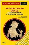 L' ultimo saluto di Sherlock Holmes. E-book. Formato EPUB ebook