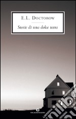 Storie di una dolce terra. E-book. Formato EPUB ebook