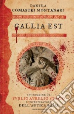 Gallia est. E-book. Formato EPUB ebook