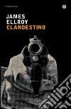 Clandestino. E-book. Formato EPUB ebook