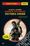 Sniper Extreme. Victoria Cross. E-book. Formato EPUB ebook
