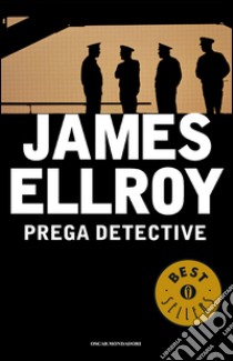 Prega detective. E-book. Formato EPUB ebook di James Ellroy