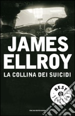 La collina dei suicidi. E-book. Formato EPUB ebook