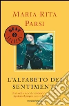 L' alfabeto dei sentimenti. E-book. Formato EPUB ebook