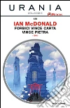 Forbici vince carta vince pietra. E-book. Formato EPUB ebook di Ian McDonald