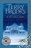 Il fuoco degli angeli. E-book. Formato EPUB ebook di Terry Brooks