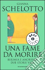 Una fame da morire. E-book. Formato EPUB ebook