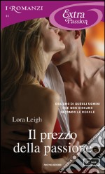 Il prezzo della passione. E-book. Formato EPUB ebook